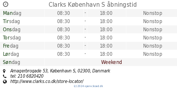 Clarks København åbningstid, Amagerbrogade 53