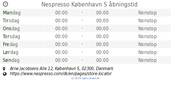 Nespresso København åbningstid, Arne Jacobsens Alle 12