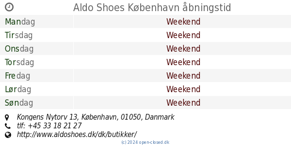Aldo Shoes København åbningstid, Kongens