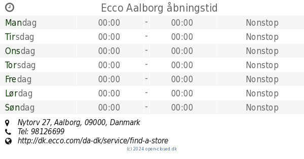 Ecco Aalborg åbningstid,
